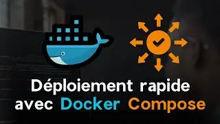 Docker Compose : Déploiement d’applications multi-conteneurs
