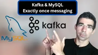 Kafka Tutorial | MySQL | Python- Exactly Once Processing in Kafka with MySQL