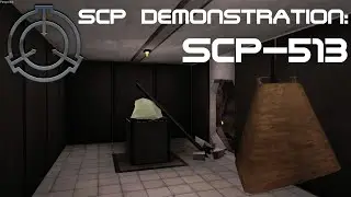 SCP Demonstration: SCP-513