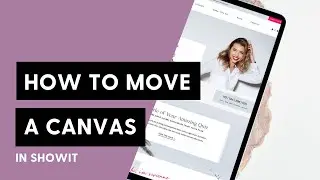 How to move a canvas in Showit