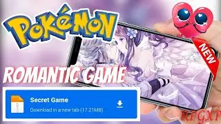 Brand New Pokemon Game For Android 2022 [Love Story] ❤️