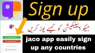 how to sign up jaco application any countries jaco app ko kaise sign up Karen Urdu Hindi
