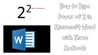 How to Type Power of 2 in Microsoft Word with Three Methods | How to type power of 2 on keyboard