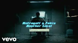 Retrogott, Fokis - Another Level [Official Music Video]