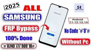ALL SAMSUNG 2025👉FRP BYPASS [100% WORKING] ANDROID 12/13/14 LATEST SECURITY 👉 FRP UNLOCK WITHOUT PC