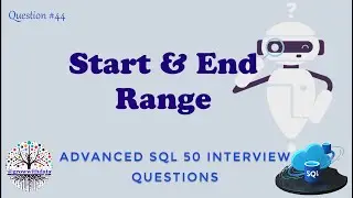 Start and End Number of Continuous Range | Advanced SQL Interview Question | Data Engineer Interview