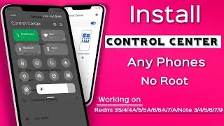 Install MIUI 12 Control Centre in Any Miui 11 | Working on Redmi 3S/4/4A/5A/6A/Note3/4/7/8/9 & All