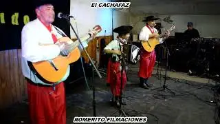 El CACHAFAZ -Romerito Filmaciones