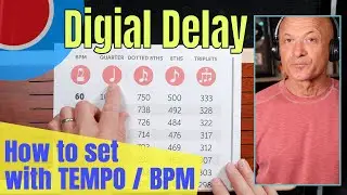 Digital Delay Settings to BPM Tutorial