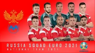 Russia Squad Euro 2021 | Priboemi YK