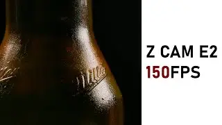 Z-CAM E2 150fps - Miller beer