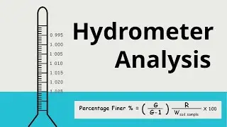 Hydrometer Analysis - Sedimentation Analysis