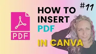 How to insert and edit a PDF file in Canva