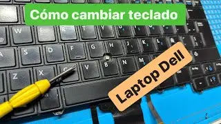 TUTORIAL de como CAMBIAR teclado laptop dell [PASO A PASO]