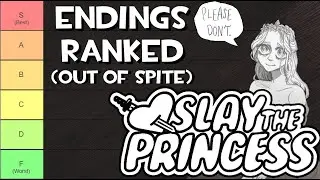 Ranking All Slay The Princess Endings Out of Spite