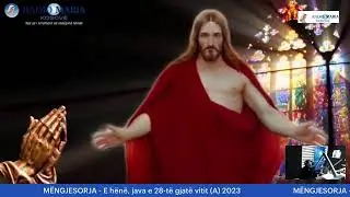 LUTJA E MËNGJESIT - E  hënë, java 28-të gjatë vitit (B) 2024