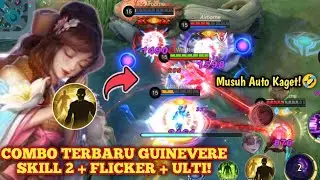 GUINEVERE + FLICKER? COMBO GUINEVERE TERBARU 2023! BUILD GUINEVERE TERSAKIT 2023 - MOBILE LEGENDS