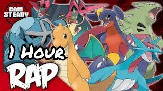 [1 Hour] PSEUDO LEGENDARY POKEMON RAP CYPHER | Cam Steady