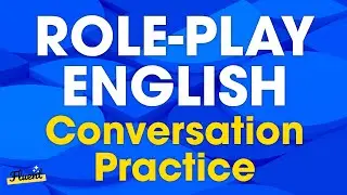 Role-play English conversation practice - The best method for self-study in English