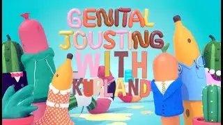 Genital Jousting with Kurland!!