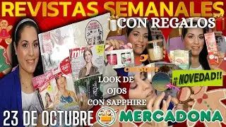 🔥MIERCOLES 23 OCTUBRE🔥REVISTAS SEMANALES CON REGALOS🎁+MAQUILLEO CON COLECCIÓN SAPPHIRE MERCADONA