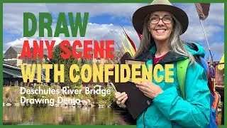 Draw Any Scene with Confidence - Deschutes River Drawing Demo