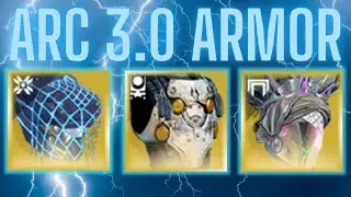 The Best Exotic Armor For Arc 3.0! (All Classes)
