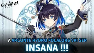 A ARCONTE HYDRO FOCALORS VAI MUDAR O META!!! [GENSHIN IMPACT]