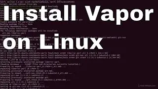 How to Install Vapor on Linux