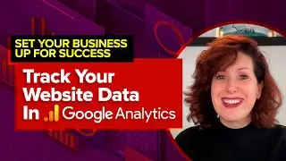 Why You Need Google Analytics in Your 2023 Marketing Mix: Set Your Business Up for Success