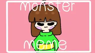 Monster meme w/ Chara