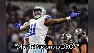 "Micah Parsons is DROY"