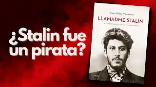ELEUL #10: Llamadme Stalin por Simon Sebag Montefiore: ¿Qué hacía Stalin cuando era joven?