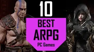Best ARPG PC Games | TOP10 Action RPG Games