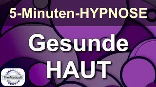 Hypnose Gesunde Haut