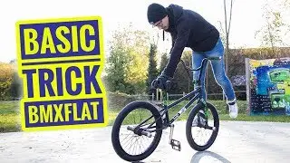 TUTOS BMX FLAT #3 : BASIC TRICK