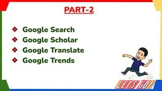 Google Search | Google Scholar | Google Translate | Google Trends