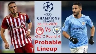 Olympiacos Vs Manchester City Predicted Lineup for UCL 26/11/2020