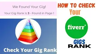 How To Check Your Fiverr Gig Rank | Free | Track Your Gig Rank |