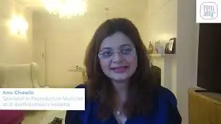 Anu Chawla, Specialist in Reproductive Medicine at St Bartholomew's Hospital