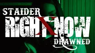 Staider X Drawned - RIGHT NOW (Video Oficial)