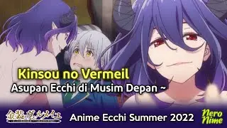 Kinsou no Vermeil, Asupan Ecchi di Musim Depan
