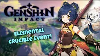 Genshin Impact! New Elemental Crucible Co-op Event is here!