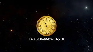 The Eleventh Hour S24 #6