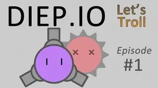 Diep.io Let's Troll #1: Auto 3 Troll Ramming Spike, Landmine and Annihilator!