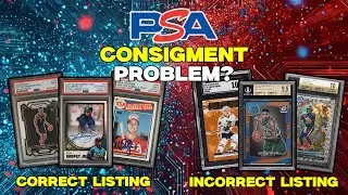 Does PSA Trading Card Consignment on EBay Have a MASSIVE Problem?