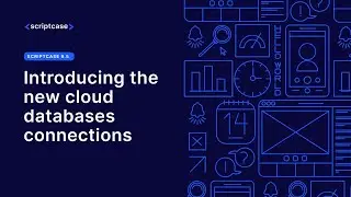 Scriptcase 9.5 - Introducing the new cloud databases connections (Amazon RDS, Azure, Google Cloud)