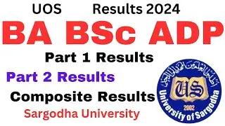 BA BSc ADP Results 2024 Sargodha University | ADP Results 2024 UOS | ADA ADS ADC Results UOS 2024