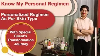Disclosing My Personal Regimen | On Special Demand | Client’s Testimonial | How To Look Fab After 40