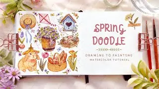 Small Spring Doodles: Drawing to Painting with Watercolors